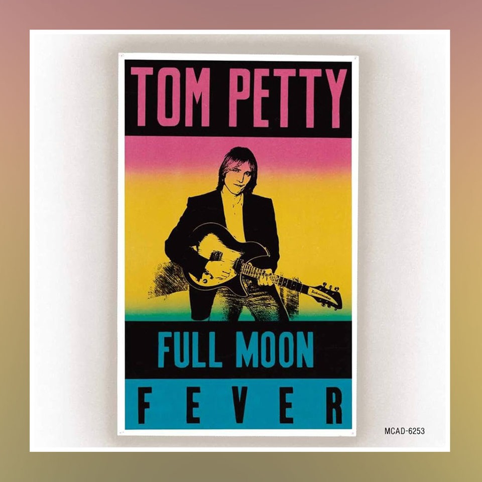 Albumcover Tom Petty "Full Moon Fever"